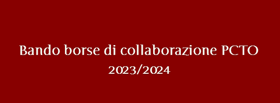 Bando borse di collaborazione PCTO 23/24