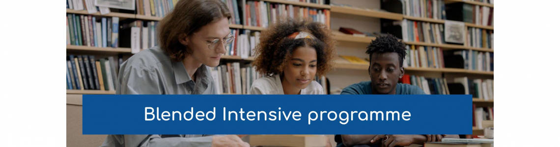 CIVIS Blended Intensive Programmes CIVIS Blended Intensive Programmes